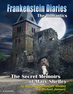 Frankenstein Diaries Romantics Secret Memoirs of mary Shelley Book Cover